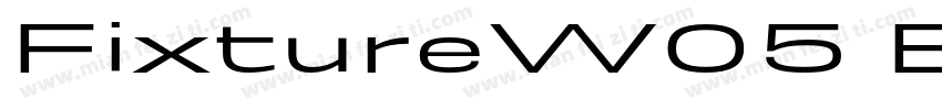 FixtureW05 ExpandedMedium Regular字体转换